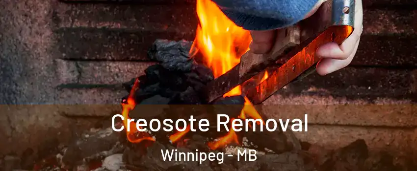  Creosote Removal Winnipeg - MB