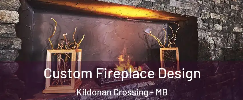  Custom Fireplace Design Kildonan Crossing - MB
