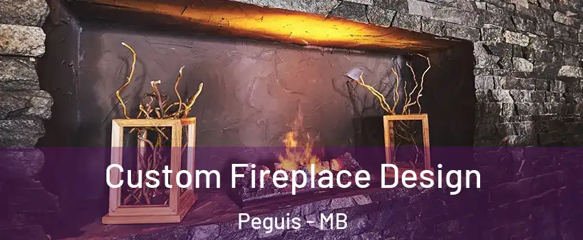  Custom Fireplace Design Peguis - MB