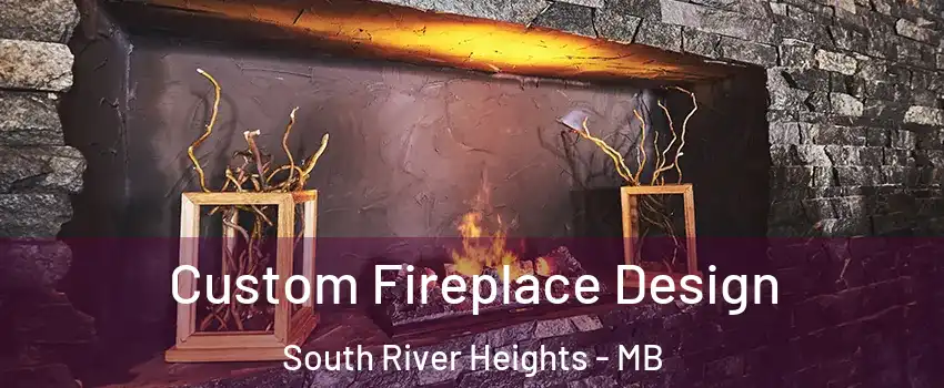  Custom Fireplace Design South River Heights - MB