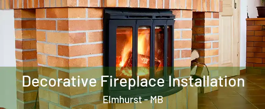  Decorative Fireplace Installation Elmhurst - MB