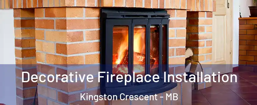  Decorative Fireplace Installation Kingston Crescent - MB
