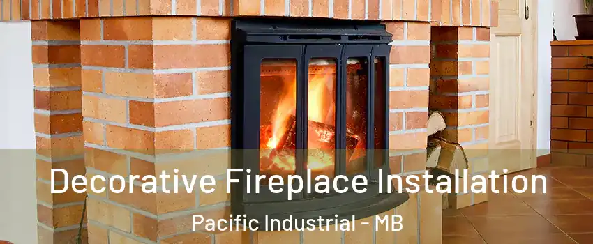  Decorative Fireplace Installation Pacific Industrial - MB