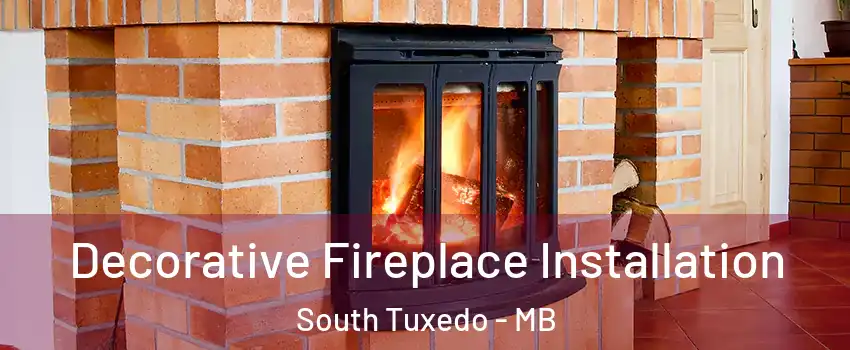  Decorative Fireplace Installation South Tuxedo - MB