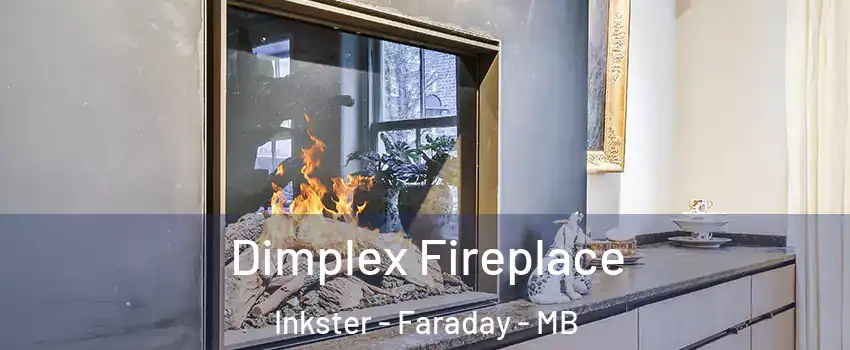  Dimplex Fireplace Inkster - Faraday - MB