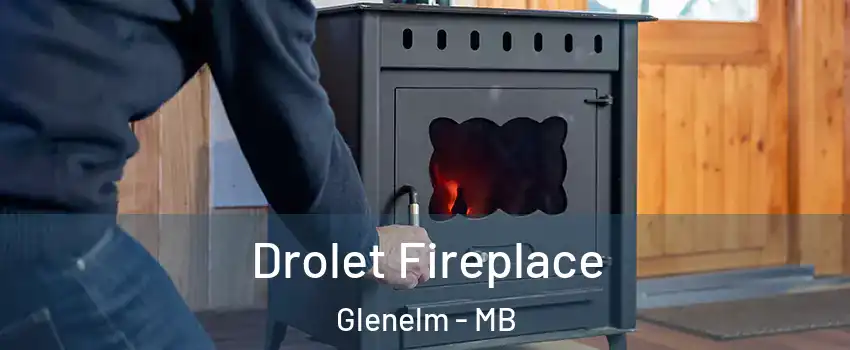  Drolet Fireplace Glenelm - MB