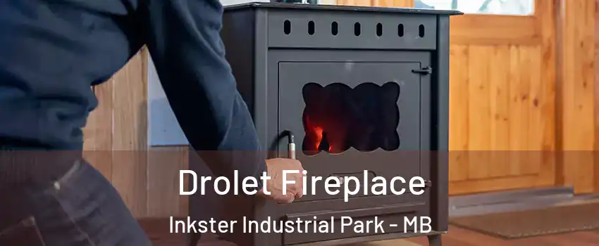  Drolet Fireplace Inkster Industrial Park - MB