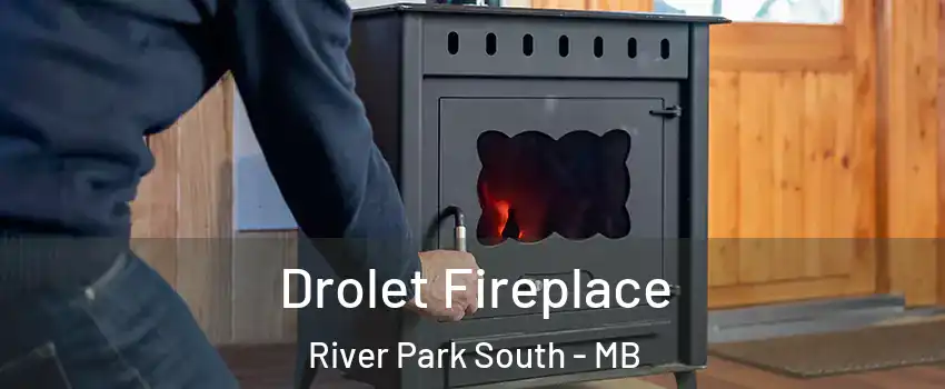  Drolet Fireplace River Park South - MB
