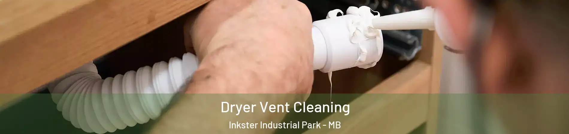  Dryer Vent Cleaning Inkster Industrial Park - MB