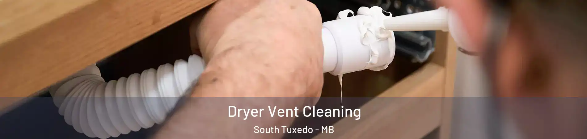  Dryer Vent Cleaning South Tuxedo - MB