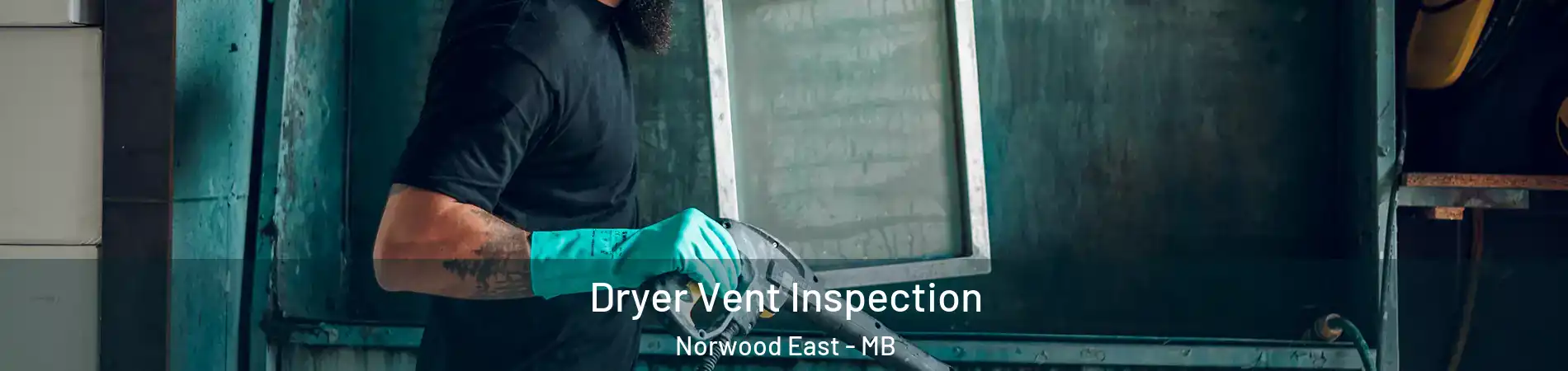  Dryer Vent Inspection Norwood East - MB