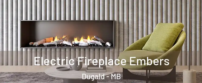  Electric Fireplace Embers Dugald - MB