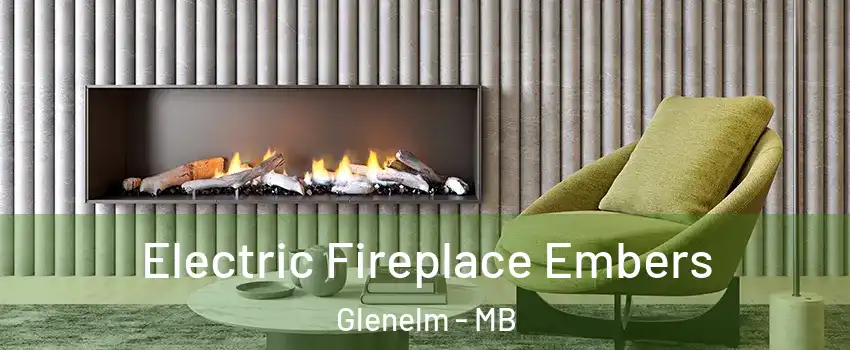  Electric Fireplace Embers Glenelm - MB