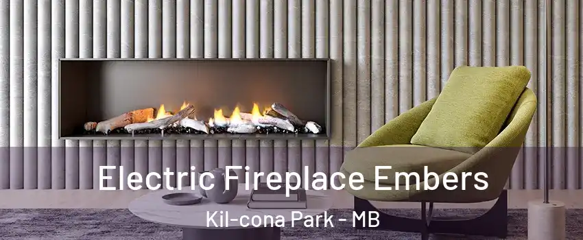  Electric Fireplace Embers Kil-cona Park - MB