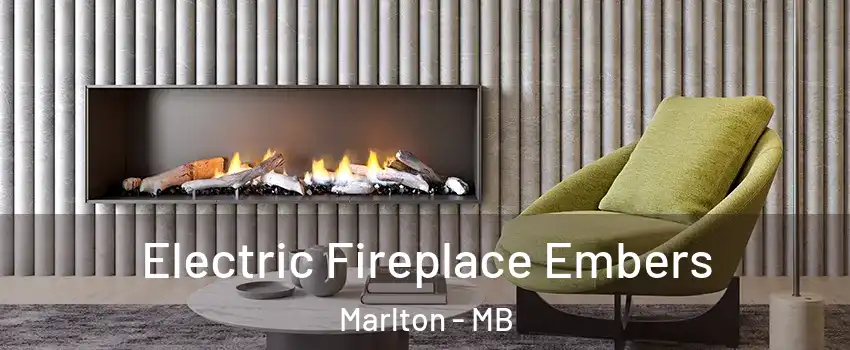  Electric Fireplace Embers Marlton - MB
