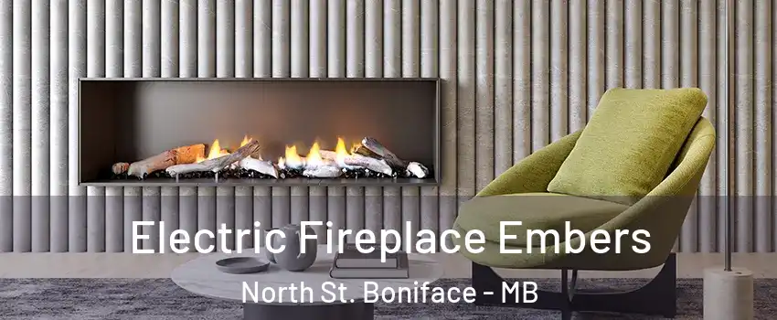  Electric Fireplace Embers North St. Boniface - MB