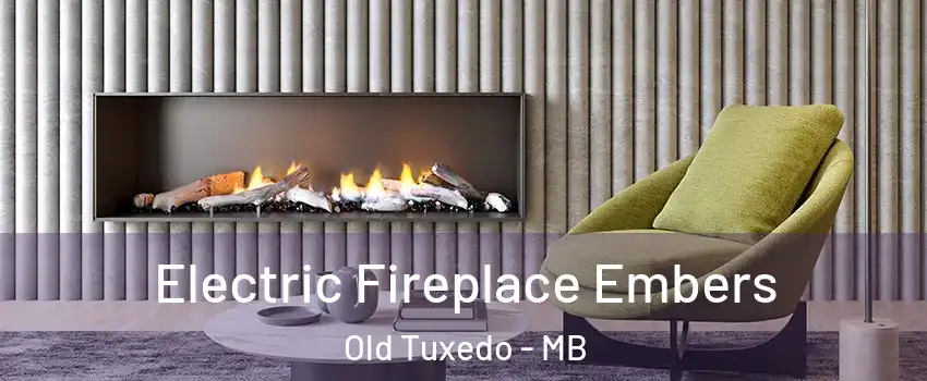  Electric Fireplace Embers Old Tuxedo - MB