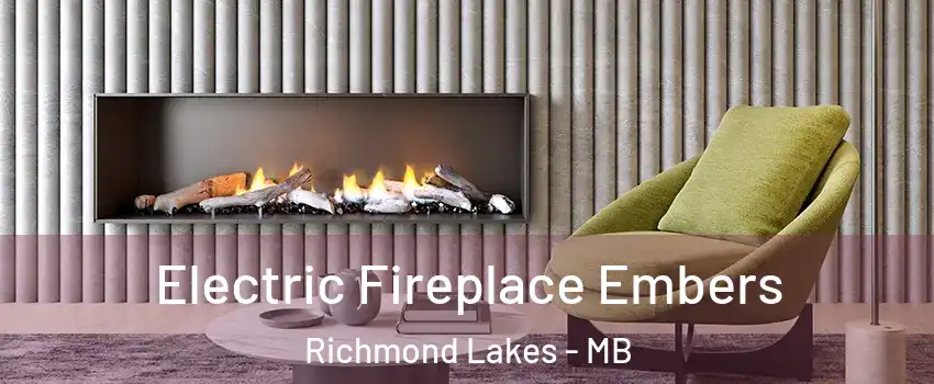  Electric Fireplace Embers Richmond Lakes - MB