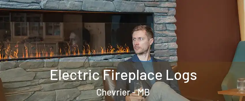  Electric Fireplace Logs Chevrier - MB