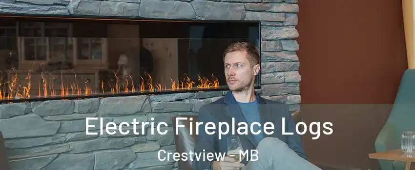  Electric Fireplace Logs Crestview - MB