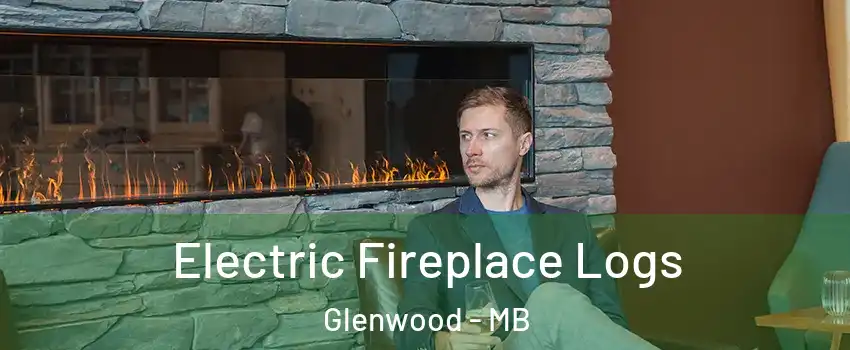  Electric Fireplace Logs Glenwood - MB
