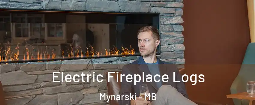  Electric Fireplace Logs Mynarski - MB