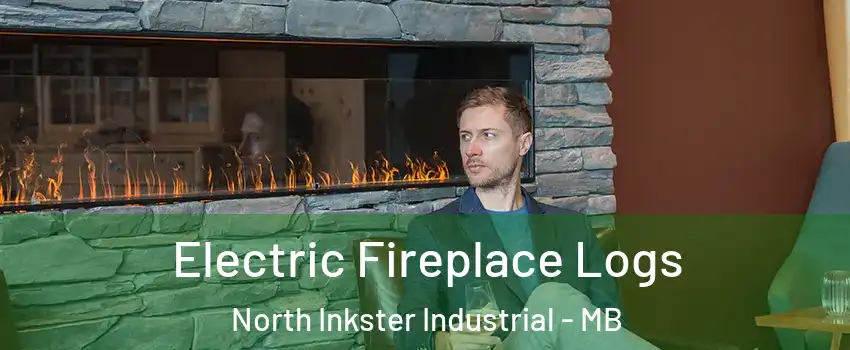  Electric Fireplace Logs North Inkster Industrial - MB