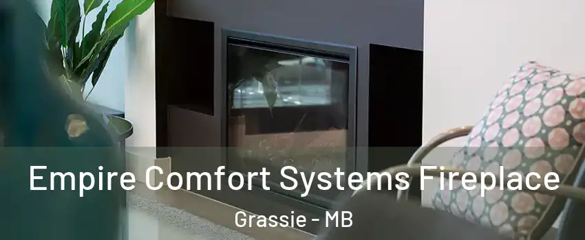  Empire Comfort Systems Fireplace Grassie - MB