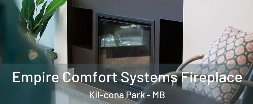  Empire Comfort Systems Fireplace Kil-cona Park - MB