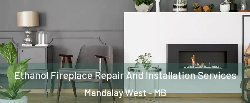  Ethanol Fireplace Repair And Installation Services Mandalay West - MB
