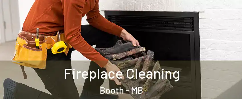  Fireplace Cleaning Booth - MB