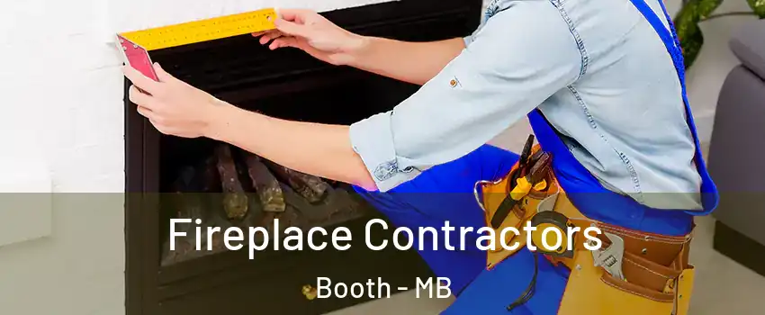  Fireplace Contractors Booth - MB