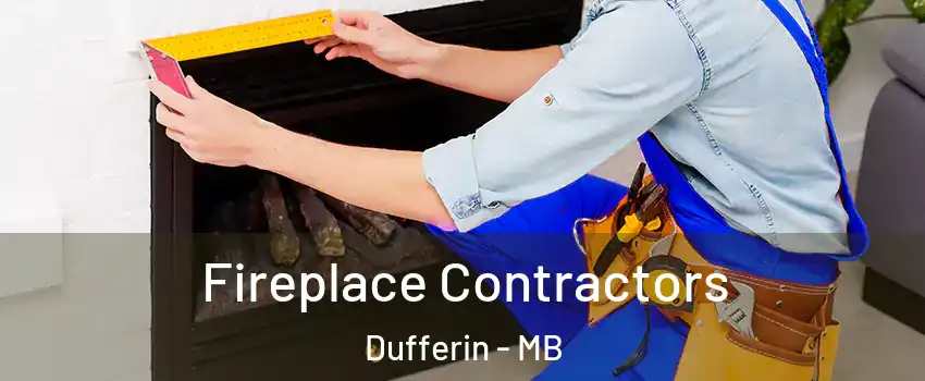  Fireplace Contractors Dufferin - MB