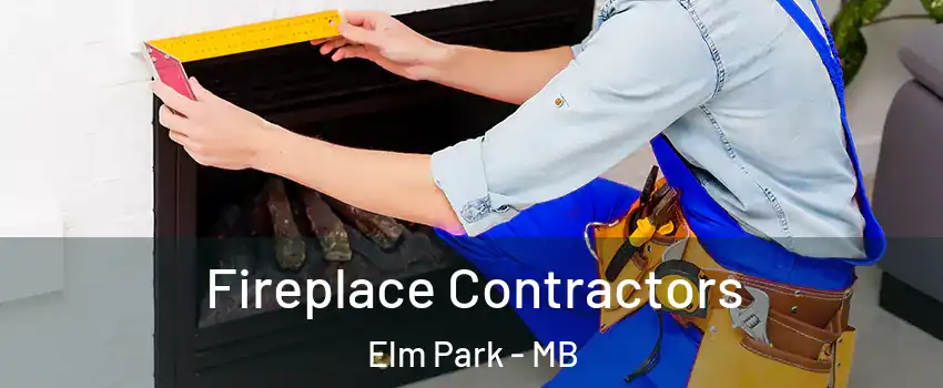  Fireplace Contractors Elm Park - MB