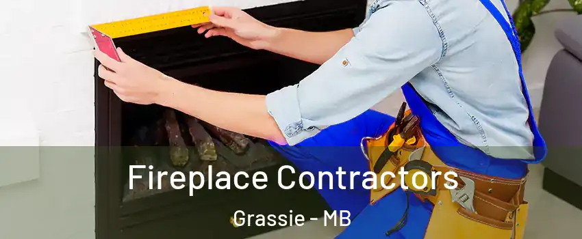  Fireplace Contractors Grassie - MB