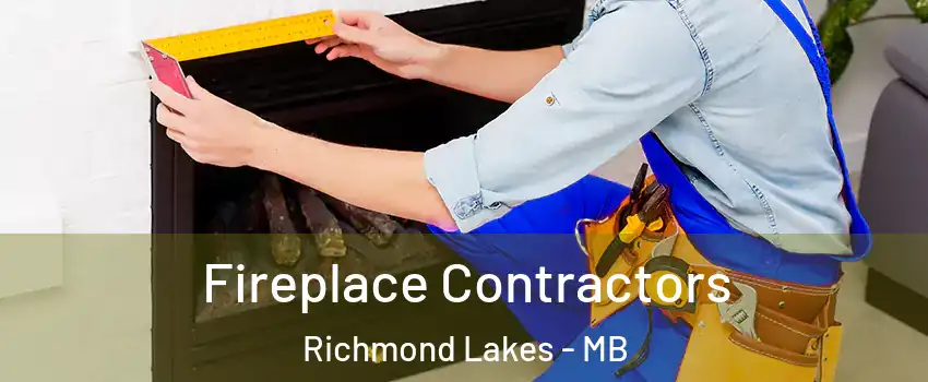  Fireplace Contractors Richmond Lakes - MB