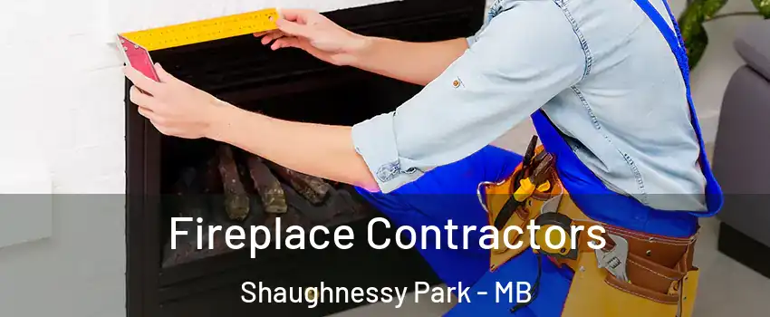  Fireplace Contractors Shaughnessy Park - MB