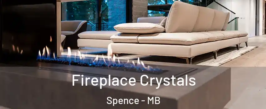  Fireplace Crystals Spence - MB