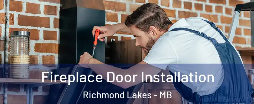  Fireplace Door Installation Richmond Lakes - MB