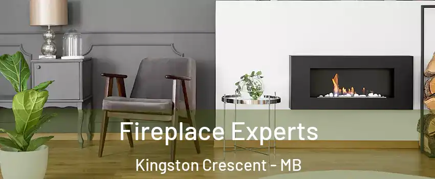  Fireplace Experts Kingston Crescent - MB