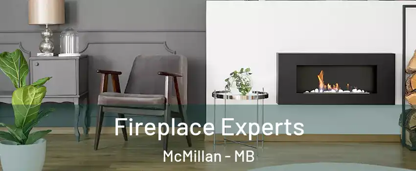  Fireplace Experts McMillan - MB