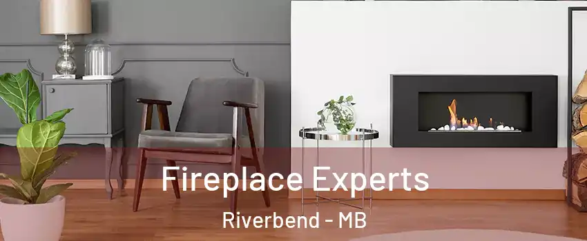  Fireplace Experts Riverbend - MB
