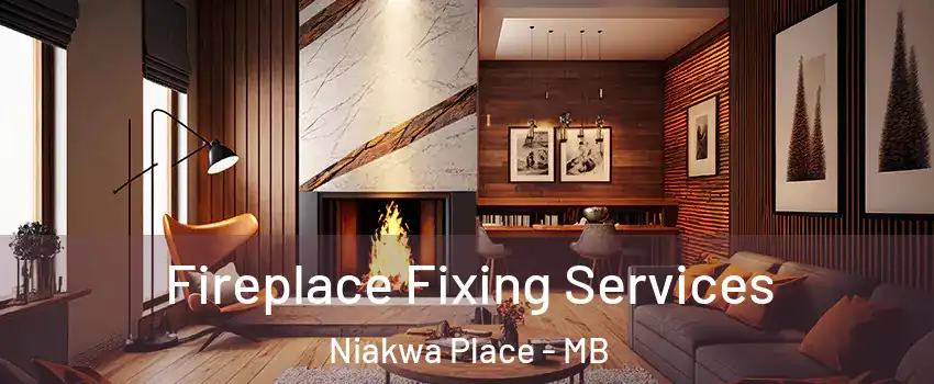  Fireplace Fixing Services Niakwa Place - MB