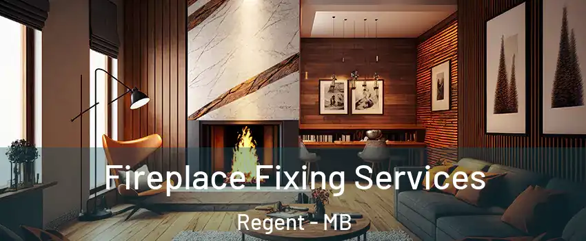  Fireplace Fixing Services Regent - MB