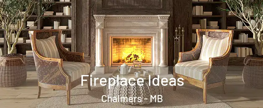  Fireplace Ideas Chalmers - MB
