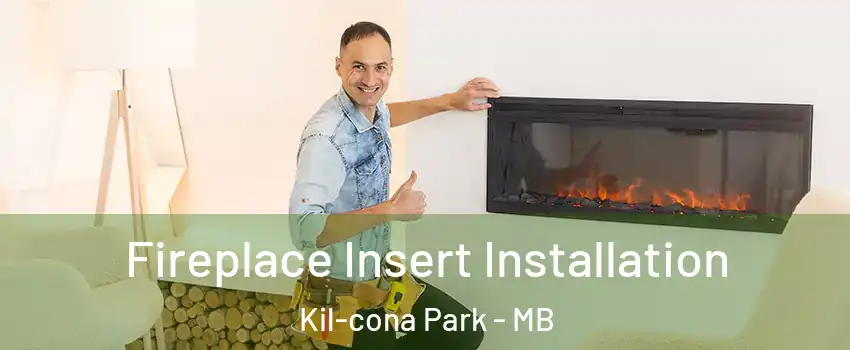  Fireplace Insert Installation Kil-cona Park - MB