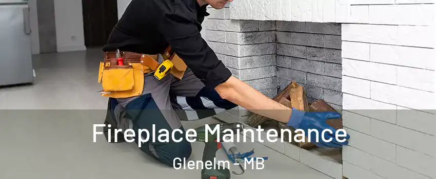  Fireplace Maintenance Glenelm - MB