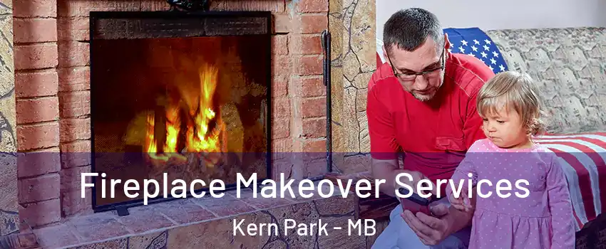  Fireplace Makeover Services Kern Park - MB