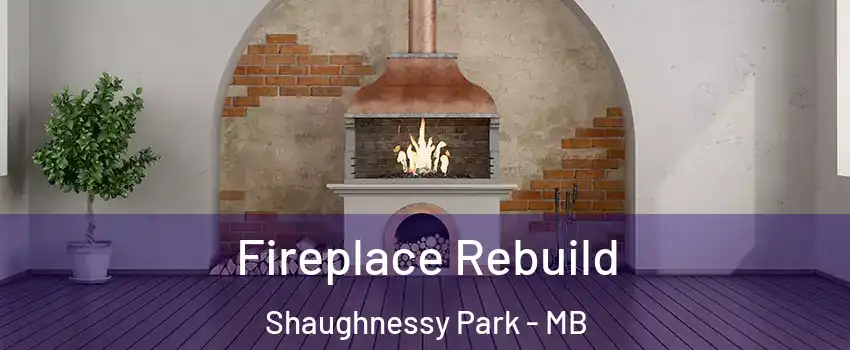  Fireplace Rebuild Shaughnessy Park - MB