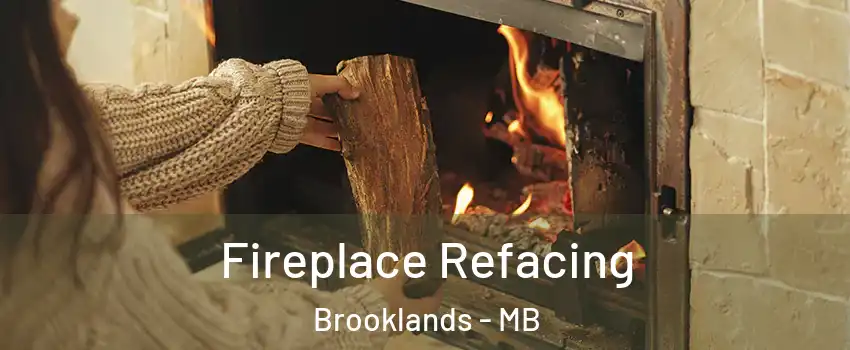  Fireplace Refacing Brooklands - MB